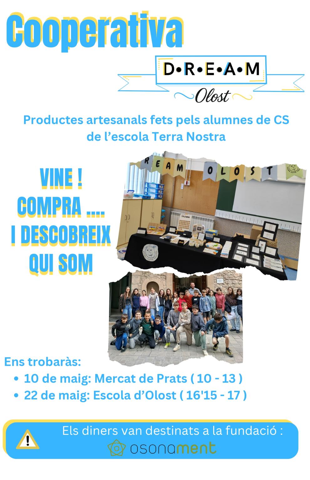 La Cooperativa DREAM Olost ven els seus productes